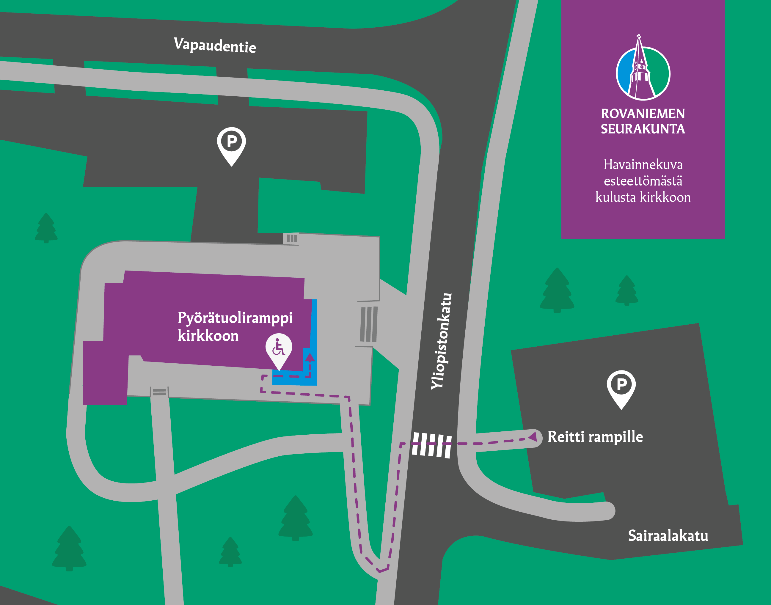 Esteetön reitti kirkkoon kulkee Rovaniemen parkkipaikalta (Sairaalakatu 1) suojatien yli ja vasemmalta puolelta katsottuna olevan kulun kautta. Ramppi sijaitsee myös vasemmalla puolella kirkon ovista katsoen.